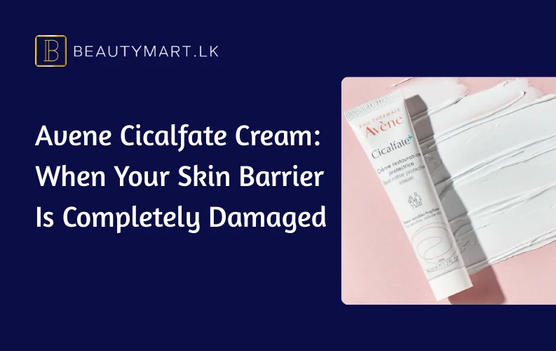 Avene Cicalfate Cream When Your Skin Barrier Is Completely Damaged