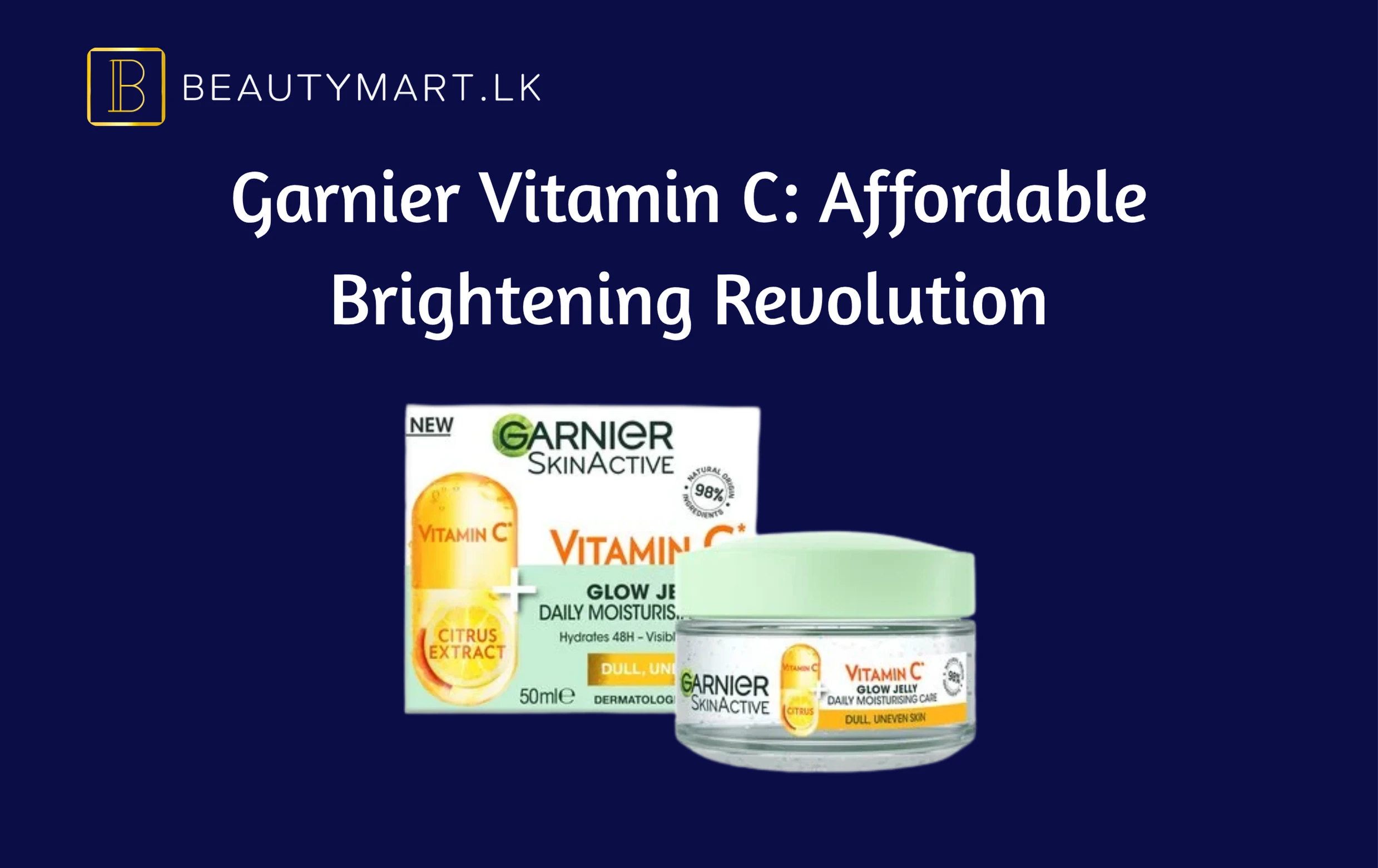 Garnier Vitamin C Affordable Brightening Revolution